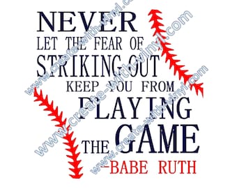 Baseball FILE SVG - Silhouette, Cameo, Cricut, Embroidery, Studio file disponibile - sublimazione e stampa e taglio capace, babe Ruth citazione