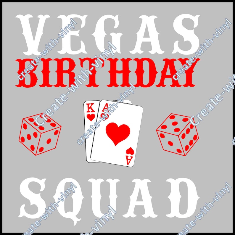 Download VEGAS BIRTHDAY SQUAD svg file Silhouette Cameo Cricut | Etsy