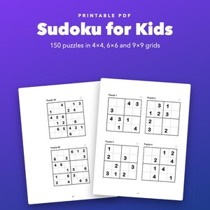 Sudoku for Kids Ages 6-10, 150 Printable Puzzles in 4x4, 6x6 and 9x9 image 1