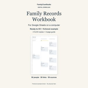 Op de afbeelding: Een digitaal werkboek voor familiegegevens voor Google Sheets met een stamboomindeling. De tekst bevat FamilyClueStudio, Family Records Workbook, For Google Sheets on a computer, Ready-to-fill + fictional example, 2 XLSX copies + 3-page guide, 50 people, 50 links, 50 sources en Fictional example shown No physical item.