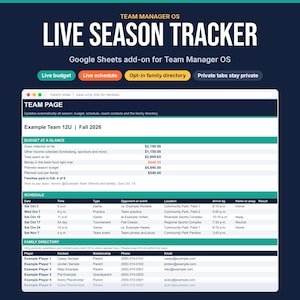 May include: A digital interface for Team Manager OS Live Season Tracker, a Google Sheets add-on. The display shows a team page with sections for budget at a glance, a game schedule, and a family directory, all organised in a dark blue layout.
