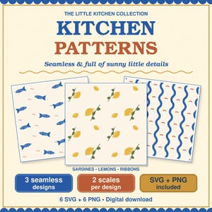 May include: A digital download set titled The Little Kitchen Collection Kitchen Patterns featuring three seamless designs: blue sardines, yellow lemons, and blue wavy ribbons. Includes 6 SVG and 6 PNG files with 2 scales per design.