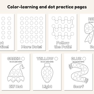 May include: Colour-learning and dot practice pages featuring seven black and white worksheets. Pages include Dot Practice, More Dots, Follow the Path, and shapes labelled Red Bow, Green Elf Hat, Yellow Light, and Blue Scarf with dot outlines.