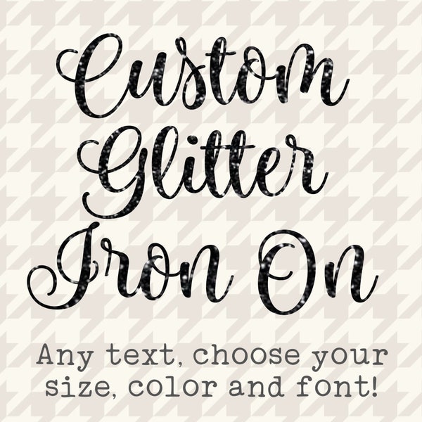 Aangepaste glitter opstrijkbaar, tekst hier, aangepaste opstrijktransfer, ontwerp je eigen opstrijkbare, doe-het-zelfontwerp: maak je eigen ontwerp