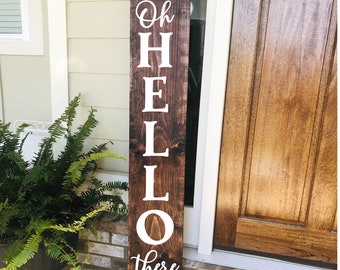Oh Hello There, Front Porch Welcome Decal, Vertical Welcome Sign Decal, Farmhouse Decor, Welcome Door Decal