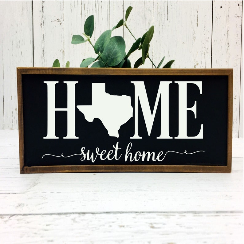 ANY STATE Home Sweet Home Decal, Alabama Home Sweet Home, Texas Home Sweet Home Decal, Texas Decal, Home State Decal, image 1