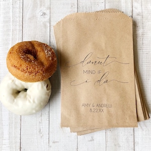 Donut Favor Bag - Donut Mind If I Do - Wedding Favor Bag - Wedding Doughnut Bag - Elegant Wedding Treat Bag - Bakery Bag - 25 pcs