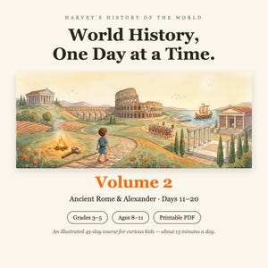 May include: A digital educational resource titled Harvey's History of the World, World History, One Day at a Time, Volume 2, Ancient Rome & Alexander, Days 11-20. The graphic shows a child walking on a path toward the Roman Colosseum.