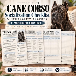 Op de afbeelding: Een 4-pagina digitale Cane Corso socialisatiechecklist en neutraliteitstracker. Het document bevat tekst, een illustratie van een Cane Corso hond en selectievakjes voor het bijhouden van voortgang. Het bevat secties voor educatie, planning en zelfvertrouwen opbouwen.