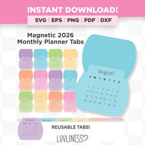 May include: A digital design for magnetic 2026 monthly planner tabs. The design includes colourful tabs for each month, with a light blue August calendar displayed. Text includes "INSTANT DOWNLOAD!" and "REUSABLE TABS!"