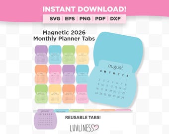 May include: A digital design for magnetic 2026 monthly planner tabs. The design includes colorful tabs for each month, with a light blue August calendar displayed. Text includes "INSTANT DOWNLOAD!" and "REUSABLE TABS!"