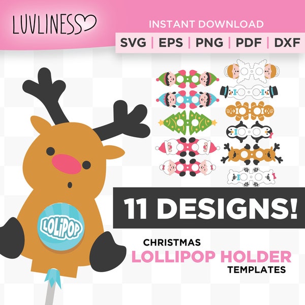 11 Christmas Lollipop Holders SVG for Cricut & Silhouette, Christmas Candy Holder SVG, Santa Lollipop Holder SVG, Reindeer Candy Holder