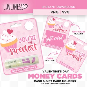 Valentine Cupcake Money Holder Card PNG, Printable Template for Cricut, You&#39;re The Sweetest, Cupcake Gift Card Holder for Valentine&#39;s Day