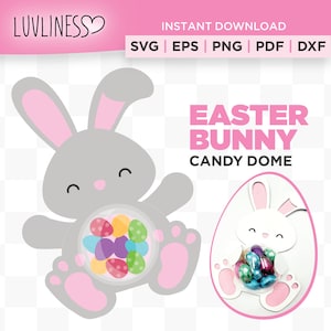 Easter Bunny Candy Dome SVG Instant Download for Cricut & Silhouette, Easter Candy Holder SVG, Bunny Rabbit Candy Dome Ornament Easter Craft