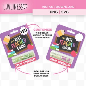 May include: Purple printable gift card with a chalkboard design that says "A+ Best Teacher Ever!" and a rolled up dollar bill. The card has a blank circle where you can customize the dollar amount. The text "Treat Yourself!" is at the bottom of the card.