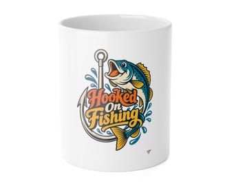 Funny Fishing Mug, Hooked On Fishing Design, 11oz Coffee Cup