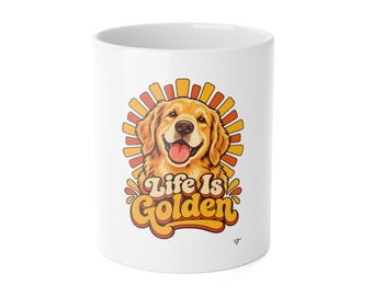 Golden Retriever Mug, Life Is Golden Coffee Cup (11oz)