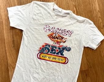 1970s Single Stitch 50/50 T Shirt Candy Is Dandy but Sex Won’t Rot your Teeth