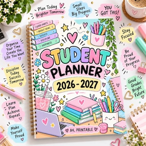May include: A spiral-bound Student Planner 2026-2027 with a colorful illustrated cover featuring books, a laptop, pens, and hearts. The cover includes the text Student Planner 2026-2027 and A4, Printable. The design uses pastel tones and doodles.
