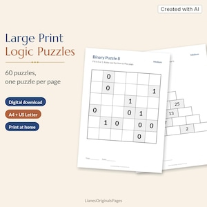 Può includere: Libro di puzzle logici a caratteri grandi con 60 puzzle, uno per pagina. La copertina mostra una griglia Binary Puzzle 8 con 0 e 1, e un puzzle numerico a forma di piramide. Il testo include Large Print Logic Puzzles, 60 puzzles, one puzzle per page, Digital download, A4 + US Letter, Print at home e LianesOriginalsPages.