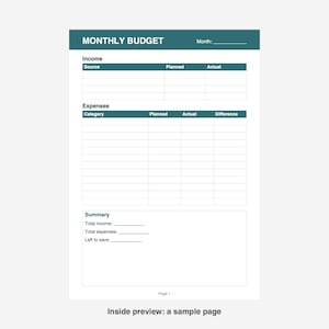 May include: A monthly budget planner page with a dark teal header. It features sections for Income with columns for Source, Planned, and Actual, and Expenses with Category, Planned, Actual, and Difference. A Summary section includes lines for Total income, Total expenses, and Left to save.