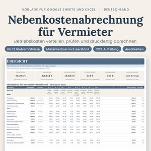 Könnte beinhalten: Eine digitale Vorlage für Google Sheets und Excel mit dem Titel Nebenkostenabrechnung für Vermieter. Das Dokument enthält eine Übersicht mit Finanzdaten, Tabellen zur Betriebskostenverteilung und Angaben zu den Mietverhältnissen.