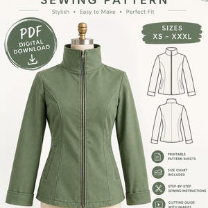 May include: A digital PDF sewing pattern for a jacket, featuring text that reads "WOMEN'S JACKET SEWING PATTERN," "SIZES XS - XXXL," and "Make It Yourself." The image displays a green jacket with a high collar and a front zipper.