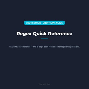 Regex Quick Reference (Unofficial) — 2-Page Cheat Sheet PDF | Regular Expressions Patterns, Flags & Recipes for Developers