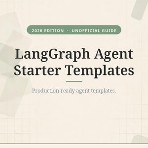 LangGraph Agent Starter Templates (Unofficial) — ReAct Agent, RAG Pipeline, Tool & Eval Harness Python Code, 2026