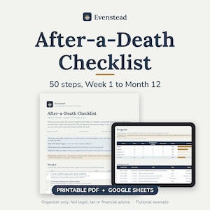 May include: An After-a-Death Checklist document featuring 50 steps from Week 1 to Month 12. The display includes a printable PDF page and a digital tablet showing a progress tracker spreadsheet. The Evenstead logo is visible at the top.