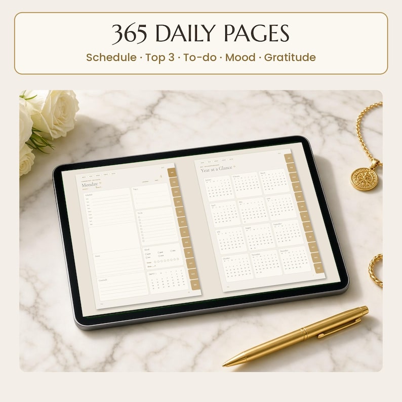 2027 digital planner: A digital planner displayed on a tablet screen showing daily schedule and yearly calendar pages. The text reads 365 DAILY PAGES Schedule, Top 3, To-do, Mood, Gratitude. A gold pen and gold necklace are nearby.