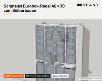 Fabriquez votre propre étagère Eurobox (40 x 30 cm) – Instructions PDF avec calculateur de coût. Étagère de rangement de seulement 40 cm de profondeur, idéale pour une cave, un atelier ou un garage.