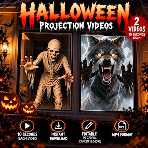 May include: Halloween projection videos featuring a mummy and a werewolf. The text reads HALLOWEEN PROJECTION VIDEOS, 2 VIDEOS 10 SECONDS EACH, 10 SECONDS EACH VIDEO, INSTANT DOWNLOAD, EDITABLE IN CANVA, CAPCUT & MORE, and MP4 FORMAT.