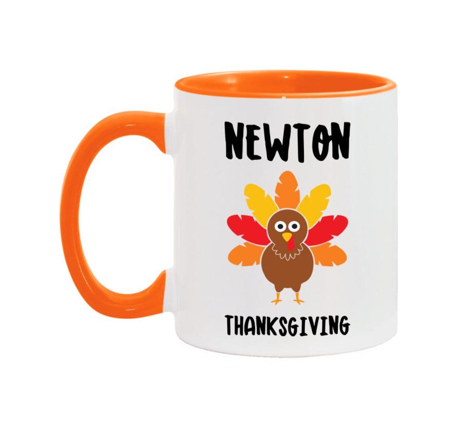 Last Name Newton Thanksgiving Turkey Mug White/orange 11oz Etsy