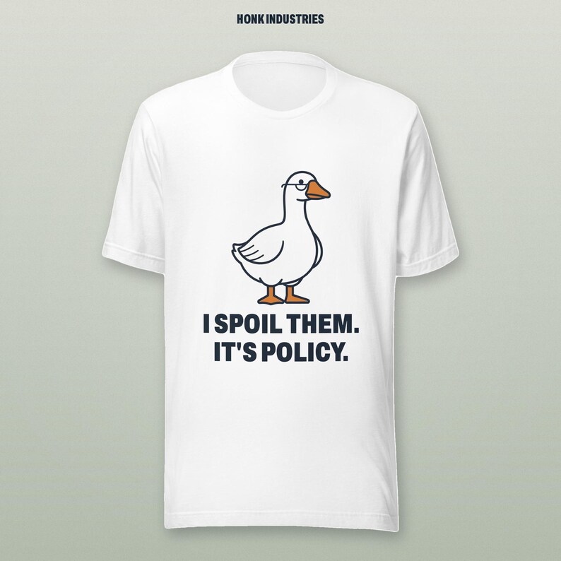I Spoil Them It's Policy Funny Goose Grandparent tee - front view