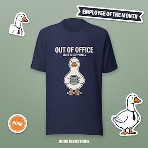 Out of Office Until Spring goose tee - front view