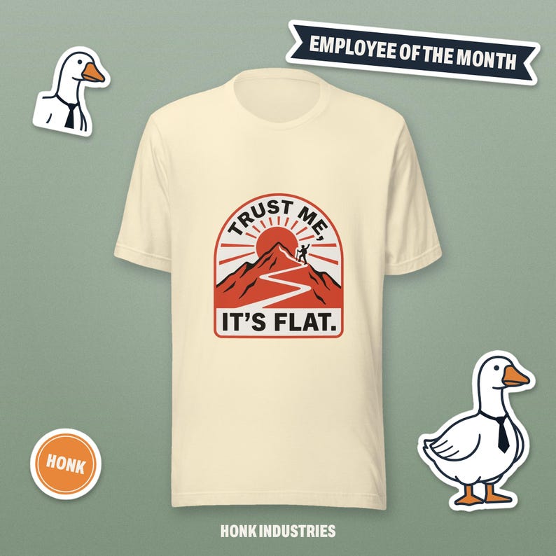 Trust Me It's Flat Hiking tee - front view