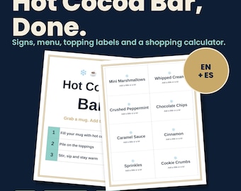 May include: A digital download set for a Hot Cocoa Bar featuring signs, a menu, and topping labels. The menu includes instructions and the labels list items like Mini Marshmallows, Whipped Cream, Crushed Peppermint, and Chocolate Chips.
