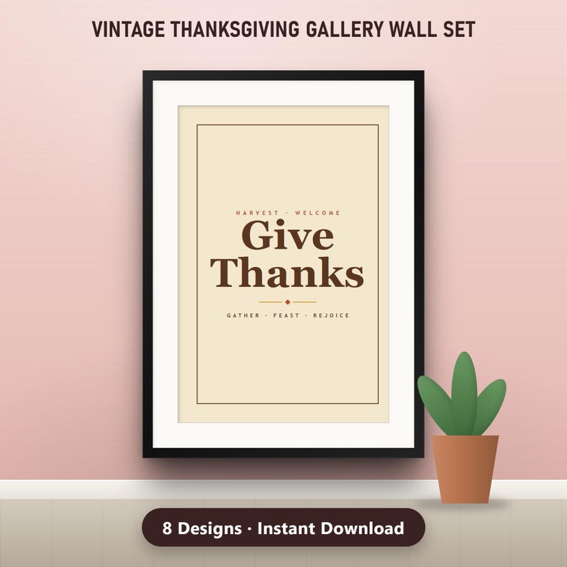 Thanksgiving Gallery Wall Set, 8 Vintage Retro Printable Prints, Turkey Cornucopia Give Thanks Typography, 16x20, 11x14, 8x10, Instant
