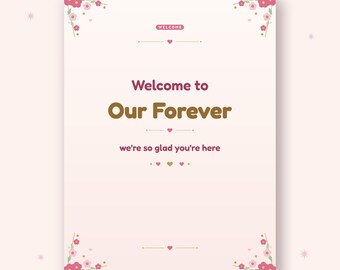 Welcome to Our Forever Sign, Printed Wedding Welcome Poster 18x24, Blush Pink Gold Wedding Decor, Wedding Reception Sign