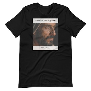 Debunk The Quran Volume 2 Album Cover Tee, Black 2-Sided | Christian Apologetics Music Shirt | Scan the QR to Stream the Album