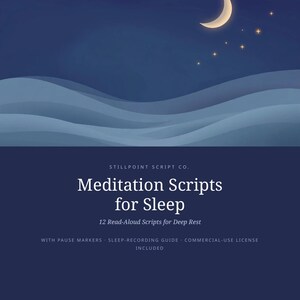 12 Sleep Meditation Scripts | Bedtime Read-Aloud Scripts for Deep Rest | Commercial Use PDF
