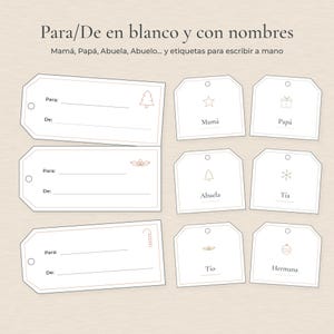 May include: A set of white gift tags with black text and holiday icons. Three rectangular tags feature 'Para:' and 'De:' lines. Six square tags are pre-printed with names like 'Mam&aacute;', 'Pap&aacute;', 'Abuela', 'T&iacute;a', 'T&iacute;o', and 'Hermana'.