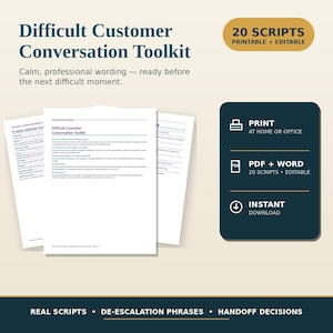 May include: A Difficult Customer Conversation Toolkit featuring 20 printable and editable scripts. The document includes professional wording for difficult moments, with sections for print, PDF, Word, and instant download options.