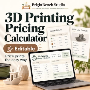 May include: A digital 3D Printing Pricing Calculator template displayed on a laptop screen, featuring tables for material costs, print details, and cost breakdowns. The interface includes fields for print time, filament weight, and suggested pricing.
