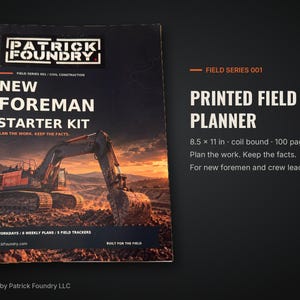 以下が含まれることがあります： 21.6 x 27.9 cmのコイル綴じPatrick Foundry New Foreman Starter Kitフィールドプランナー。表紙には建設現場のショベルカー、"Plan the work. Keep the facts"というテキスト、100ページの内容が記載されています。