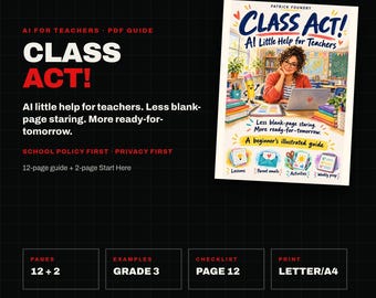 AI for Teachers 初心者向けガイド PDF、Class Act、図解入りレッスンと練習チェックリスト、教師向け計画支援、デジタルダウンロード