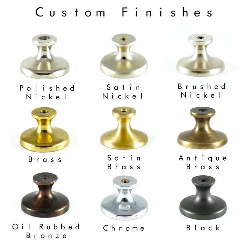 May include: Nine different metal knobs in various finishes, including polished nickel, satin nickel, brushed nickel, brass, satin brass, antique brass, oil rubbed bronze, chrome, and black.