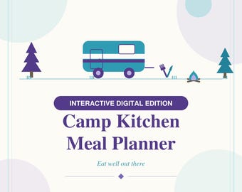 Interactive Camp Kitchen Meal Planner, Digital Camping Cookbook, Camp Menu Organizer Download