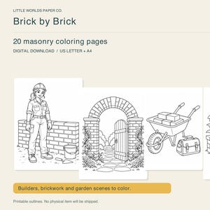 Brick by Brick Coloring Pages, 20 Masonry and Builder Scenes, Printable PDF